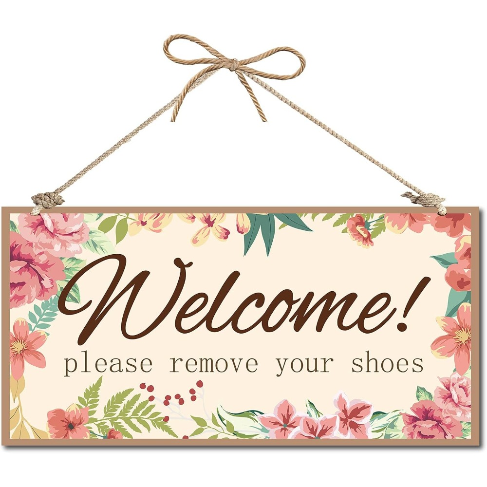 Home Decor Kit - Welcome Please Remove Your Shoes Decorative